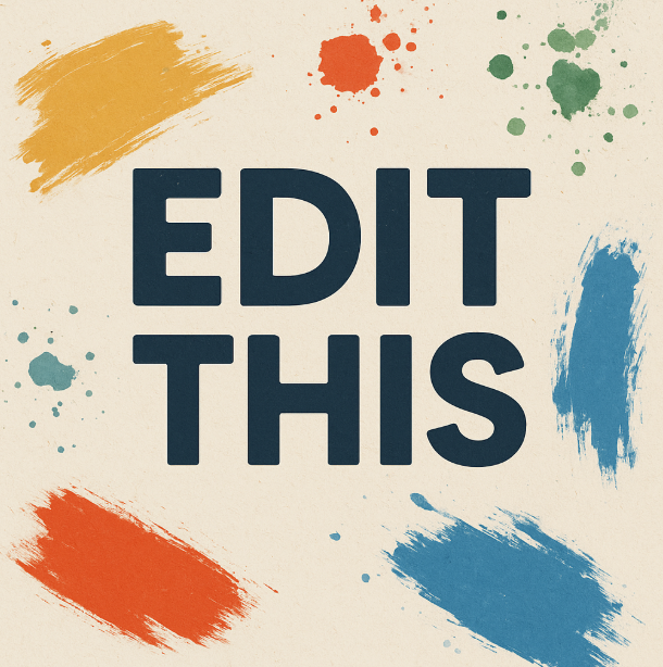 Edit This – Coming Soon to Our Arts Magazine!